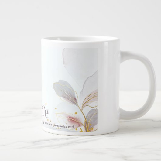 Coffe genießen Jumbo-Tasse (Rechts)