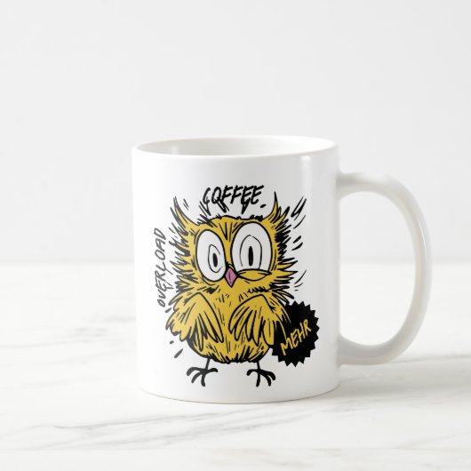 Coffe Overload Eule Kaffeetasse (Rechts)