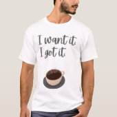 Coffe-T - Shirt (Vorderseite)