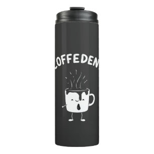Coffedent Funny Kawaii Caffeine Cup Liebhaber Thermosbecher