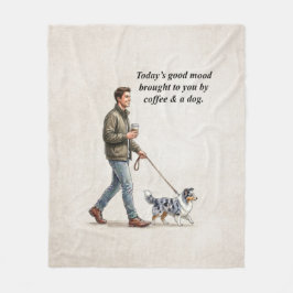 Coffee & a Blue Merle Sheltie Make Today Better Fleecedecke