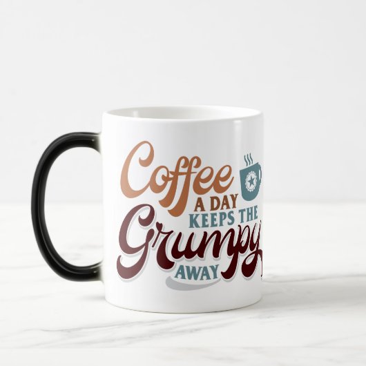 Coffee a Day for Coffee Lover Gift Verwandlungstasse (Links)