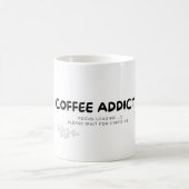 Coffee Addict Tasse _Coffeine Lover Geschenk (Mittel)