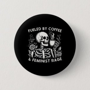 Coffee & amp; feministische Rage Feminism Coffee L Button