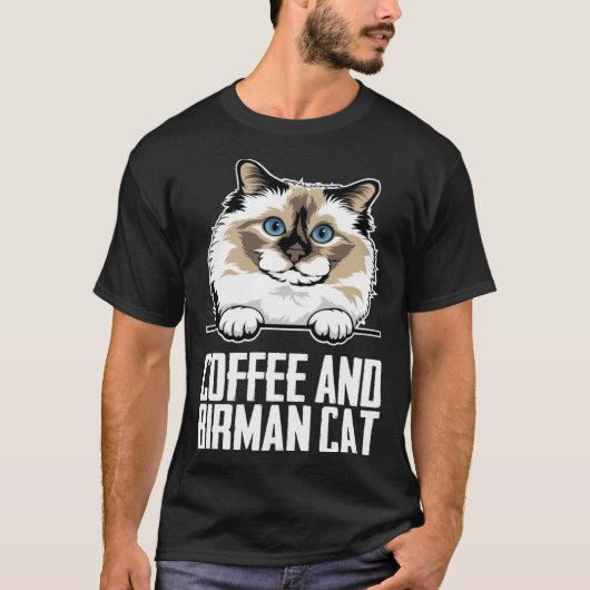Coffee and birman cat T-Shirt (Vorderseite)