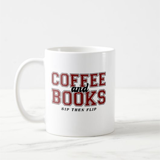 Coffee and Books Sip Then Flip Bookworm Maroon Kaffeetasse (Links)