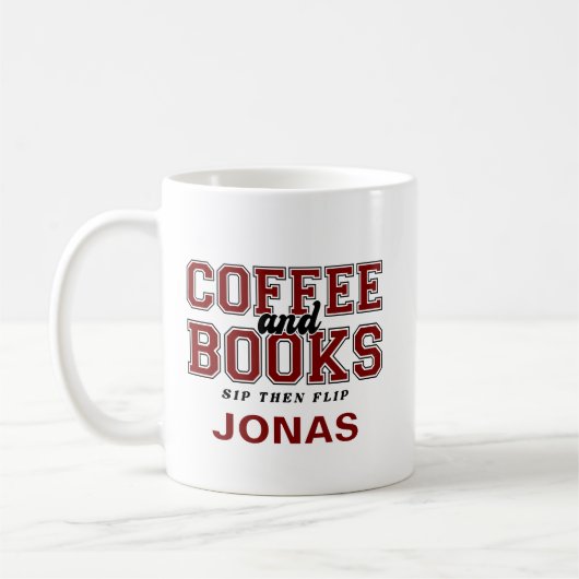 Coffee and Books Sip Then Flip Bookworm Maroon Kaffeetasse (Links)