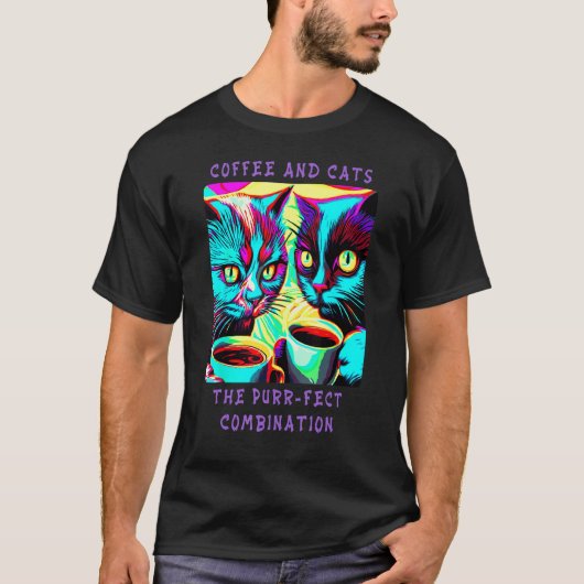 Coffee And Cat The Purr fect Combination T-Shirt (Vorderseite)