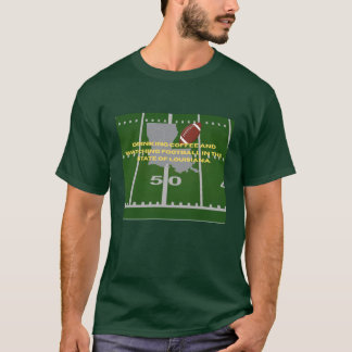 Coffee and Football in Louisiana T-shirt 