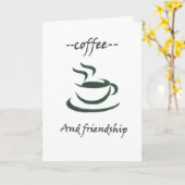 —coffee and friendship—(green cup) karte (Gelbe Blume)