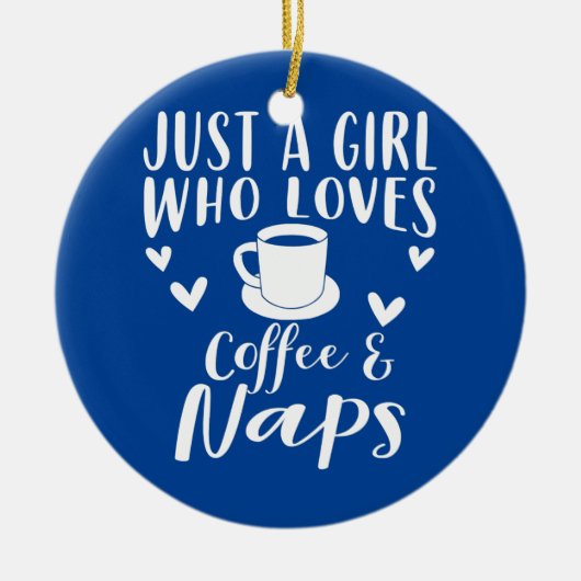 Coffee And Naps Apparel Funny Nap Lovers Design Keramik Ornament (Vorne)
