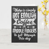 Coffee and the Finger Chalkboard Typography Funny Karte (Gelbe Blume)