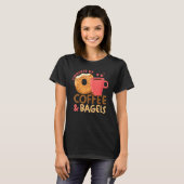 Coffee Bagel Breakfast Brunch Bagel T-Shirt (Vorne ganz)