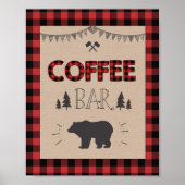 Coffee Bar Sign Lumberjack Kaffeetischschild Poster (Vorne)