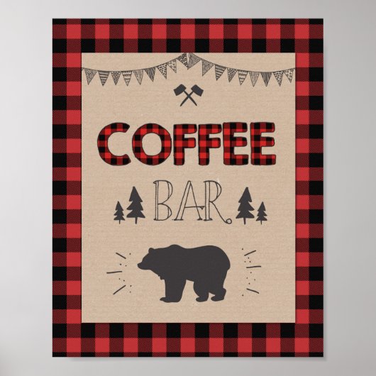 Coffee Bar Sign Lumberjack Kaffeetischschild Poster (Vorne)