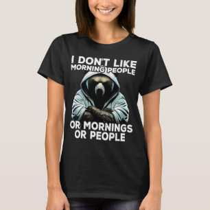 Coffee Bear I I dont like morning people T-Shirt