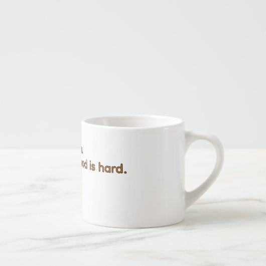 Coffee Because Adulthood is Hard – Funny Coffee  Espressotasse (Rechts)