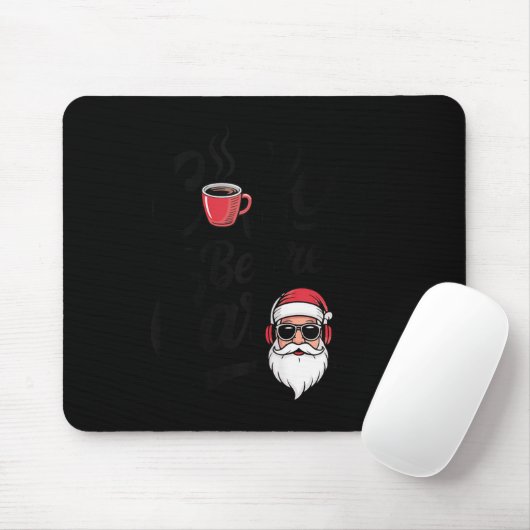 Coffee Before Carols Funny Caffeine Lover Christma Mousepad (Mit Mouse)