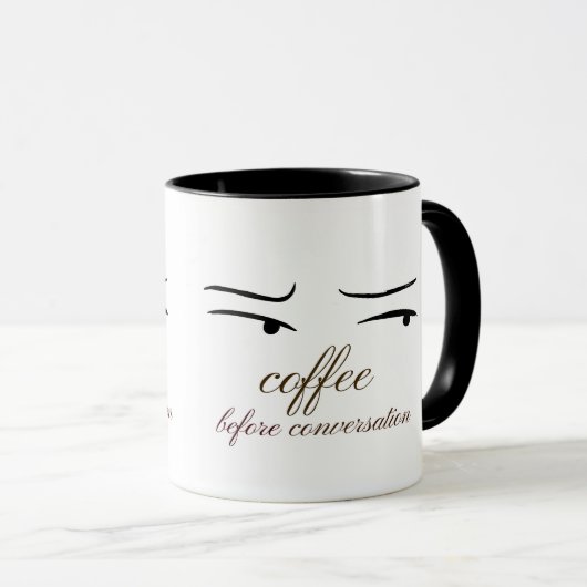 Coffee Before Conversation Tasse. Tasse (VorderseiteRechts)