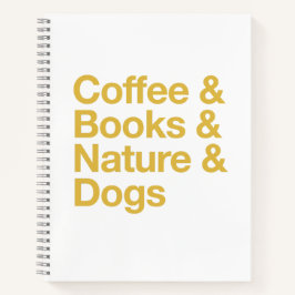 Coffee & Books & Nature & Dogs Notebook (Yellow) Notizblock