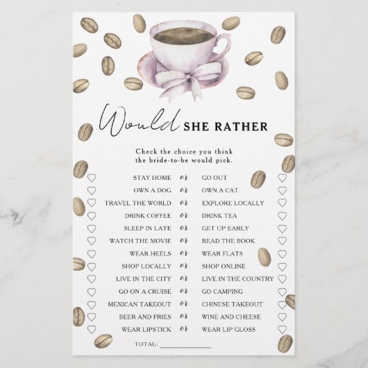 Coffee Bow Brautparty Möchten Sie lieber spielen? (Vorderseite)