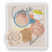 Coffee Break Aufkleber (Vorderseite)