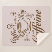 Coffee Caffeine Hugs calm & cozy for coffee lovers Sherpadecke (Vorderseite (Horizontal))