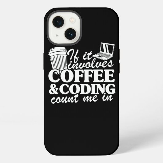 Coffee Coding Zitat Programmierer Softwareentwickl iPhone Hülle (Rückseite)