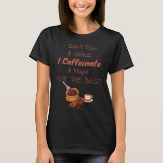 Coffee Coffee Saying for Her Mom Wine T-Shirt