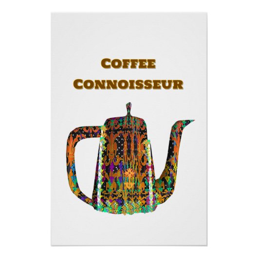 Coffee Connoisseur Floral Coffee Pot Poster (Vorderseite)