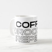 Coffee Crochet Repeat Coffee Mug Kaffeetasse (Vorderseite Links)