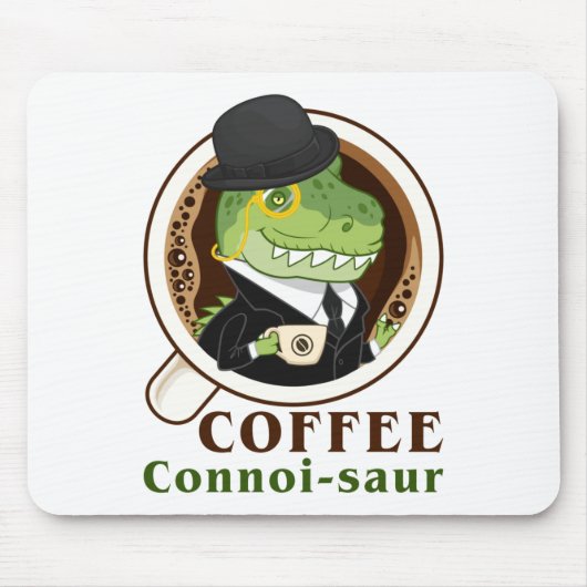 Coffee Dinosaur Connoi-Saur Funny Coffee Drink Mousepad (Vorne)