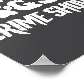 Coffee Dogs Crime Shows Funny Quote Dog Lovers Cof Poster (Ecke)