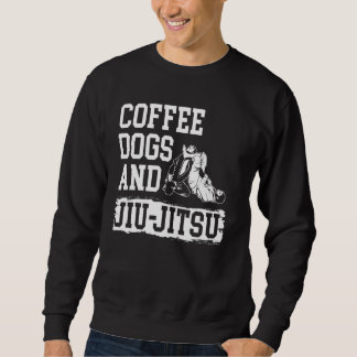 Coffee Dogs Jiu Jitsu BJJ Hunde Sweatshirt