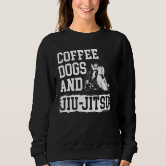 Coffee Dogs Jiu Jitsu BJJ Hunde Sweatshirt