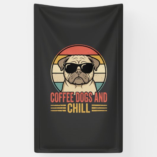 Coffee Dogs und Chill Retro Pug Banner (Vertikal)