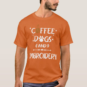 Coffee Dogs und Stickerei lustige Freunde T-Shirt