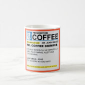 Coffee Drinker Prescription Tasse (Mittel)