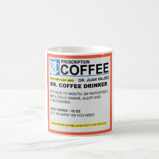 Coffee Drinker Prescription Tasse