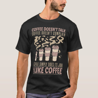 Coffee Drinking for Coffee Barista T-Shirt
