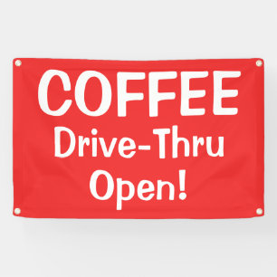 COFFEE Drive-Thru geöffnet! Banner