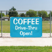 COFFEE Drive-Thru geöffnet! Banner (Insitu)