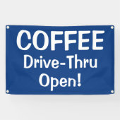 COFFEE Drive-Thru Open! Banner (Horizontal)