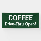 COFFEE Drive-Thru Open! Banner (Horizontal)