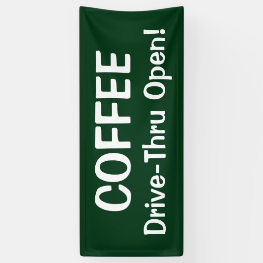 COFFEE Drive-Thru Open! Banner (Vertikal)
