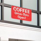 COFFEE Drive-Thru Open! Banner (Äußeres Gebäude)
