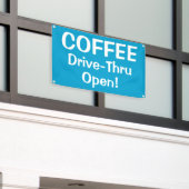 COFFEE Drive-Thru Open! Banner (Äußeres Gebäude)
