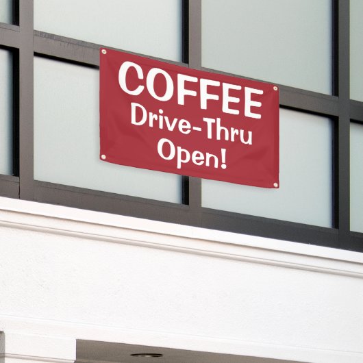 COFFEE Drive-Thru Open! Banner (Äußeres Gebäude)