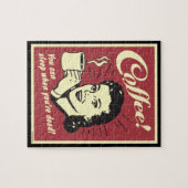 Coffee! Du kannst schlafen, wenn du tot bist! Puzzle (Horizontal)