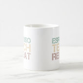 Coffee Espresso Teach Repeat Funnt Teachers Quote Kaffeetasse (Mittel)
